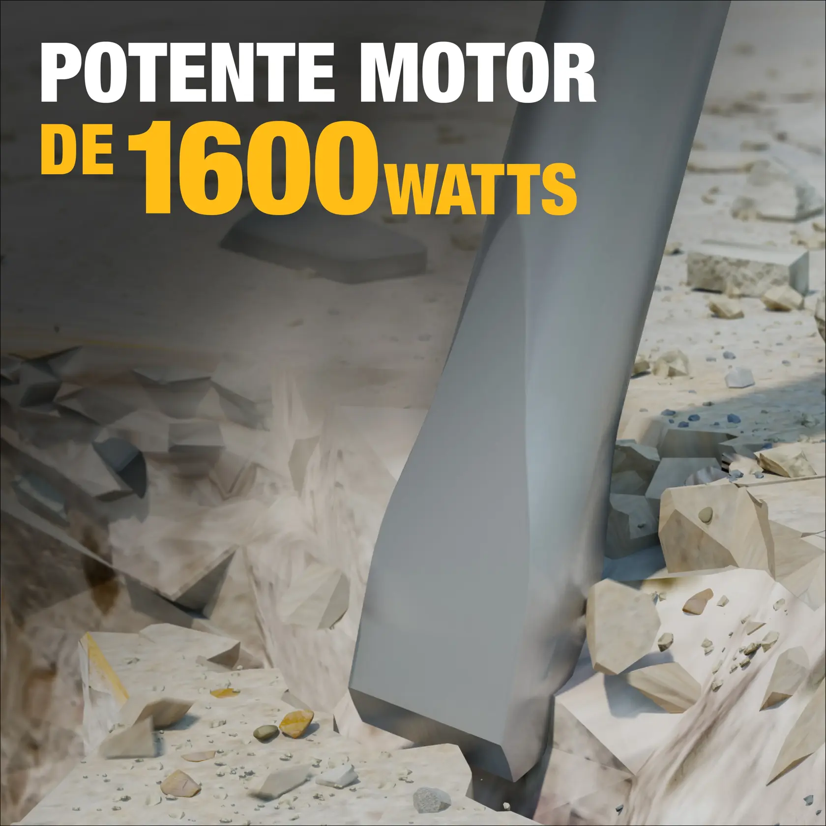 Imagen en primer plano que muestra la punta de una herramienta de demolición rompiendo concreto y piedras. Texto en la parte superior dice 'Potente motor de 1600 watts.'
