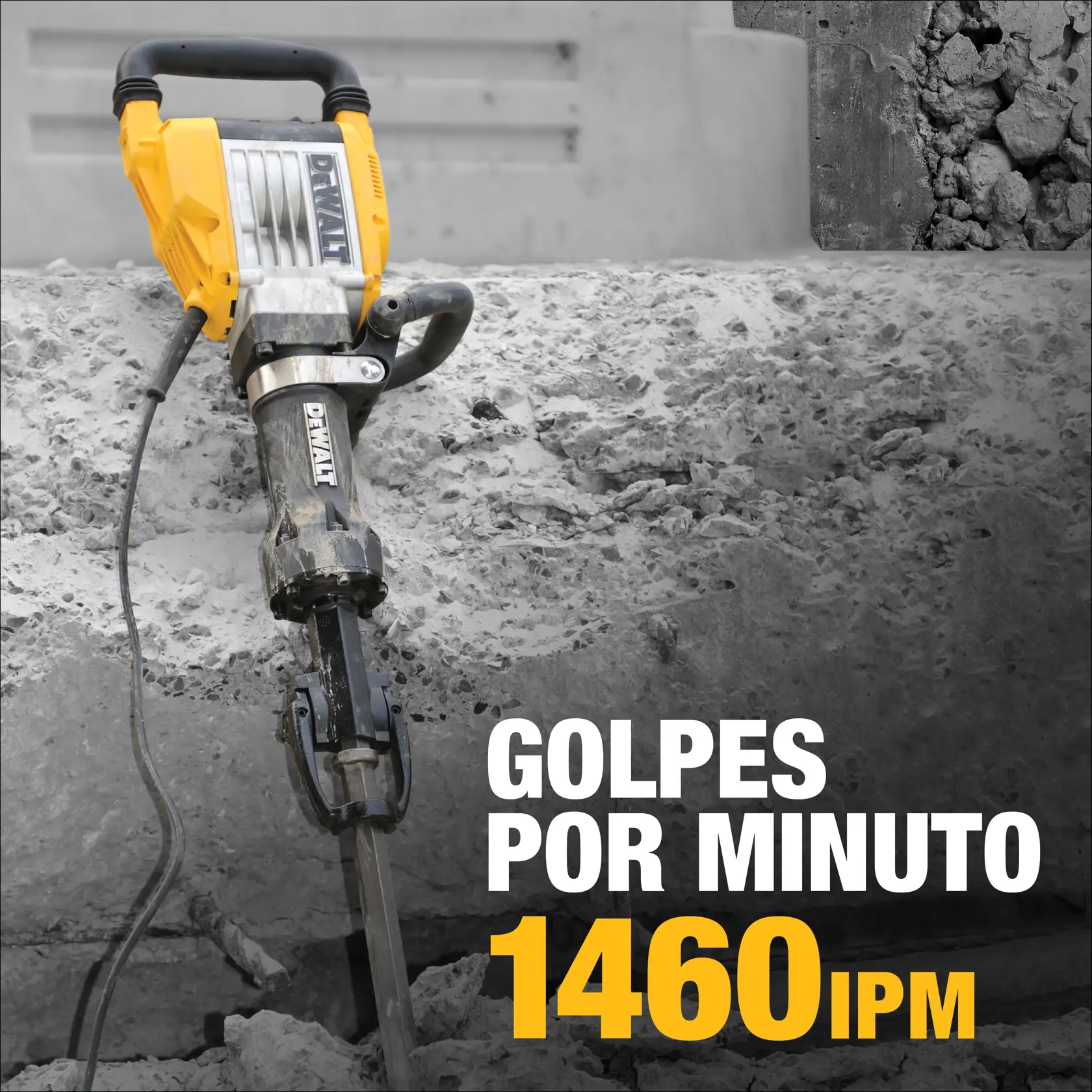 Un martillo demoledor DEWALT rompiendo concreto, mostrando la herramienta en uso. El texto en la imagen dice 'Golpes por minuto 1460 IPM', resaltando la tasa de impacto de 1460 golpes por minuto.