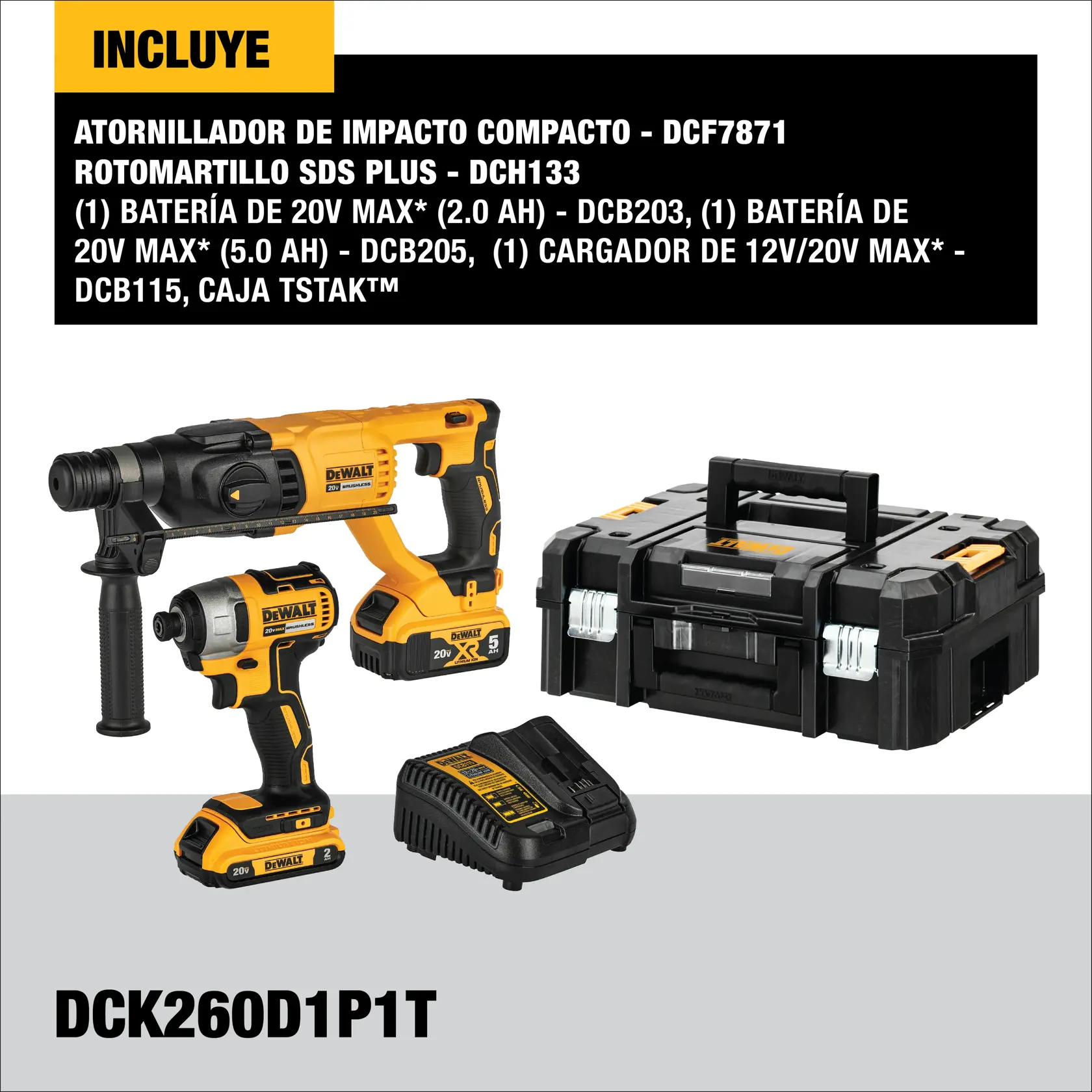 Set DEWALT DCK260D1P1T que incluye un atornillador de impacto compacto (DCF7871), roto martillo SDS Plus (DCH133), dos baterías 20V MAX (2.0 Ah y 5.0 Ah), cargador 12V/20V MAX (DCB115) y caja TSTAK. Todos los productos muestran el diseño amarillo y negro característico de la marca DEWALT.